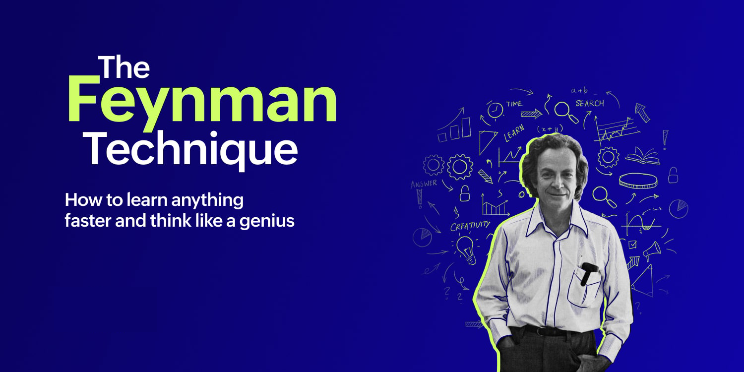 The Feynman Technique